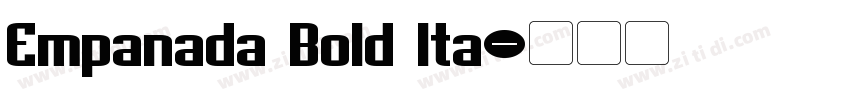 Empanada Bold Ita字体转换